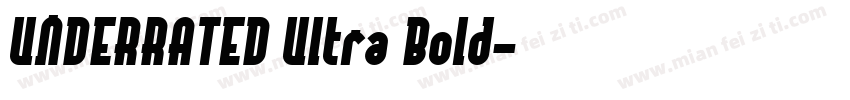 UNDERRATED Ultra Bold字体转换